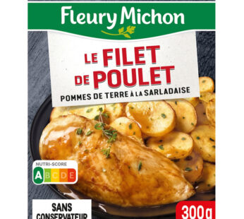 FLEURY MICHON – Filet de poulet et pommes de terre sarladaises 300g