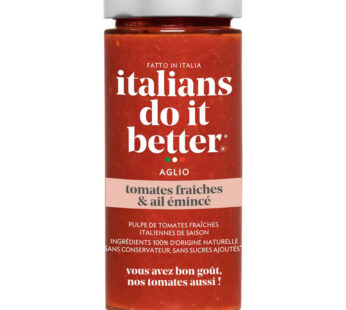 ITALIANS DO IT BETTER – Sauce tomates fraîches et ail émincé – 290g