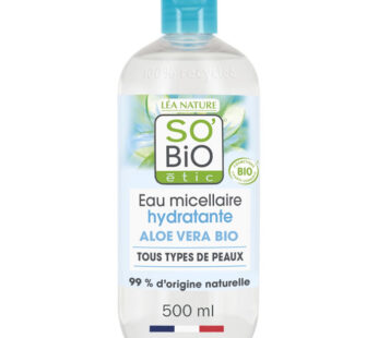 SO BIO ETIC – Eau micellaire nettoyante à l’aloe vera bio