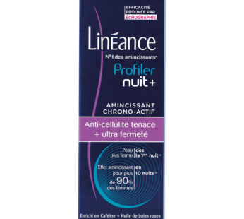 LINEANCE Profiler Nuit+ – Amincissant anti-cellulite ultra fermeté 180 ml
