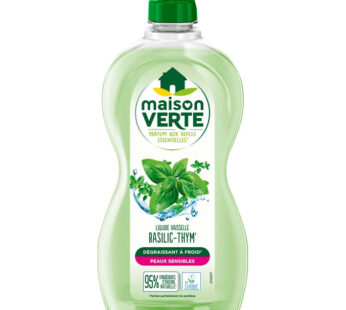 MAISON VERTE Liquide vaisselle dégraissant au basilic et thym 500 ml