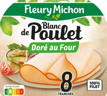 FLEURY MICHON Blanc de poulet doré au four
