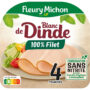 FLEURY MICHON Blanc de dinde sans nitrite