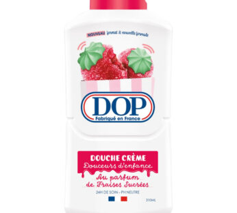 DOP Douceurs d&rsquo;enfance – Crème douche parfum fraises 310 ml